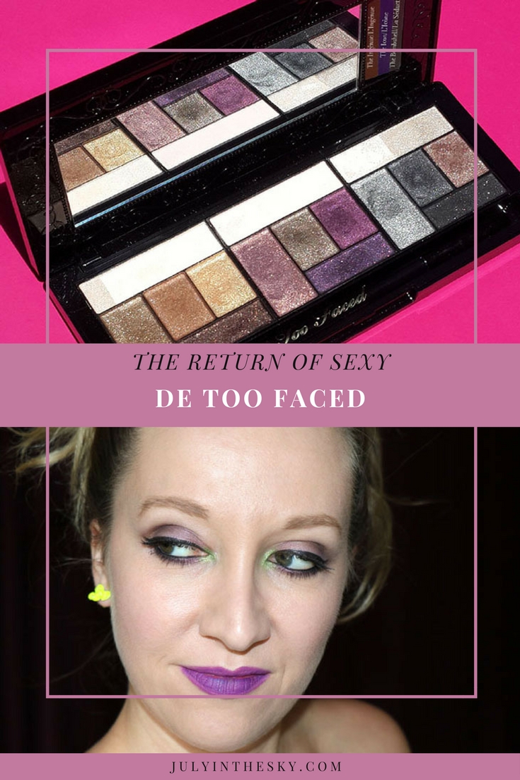 blog beauté palette the return of sexy de too faced avis test