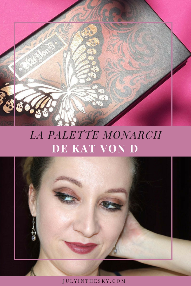 blog beauté palette monarch kat von d avis test swatch