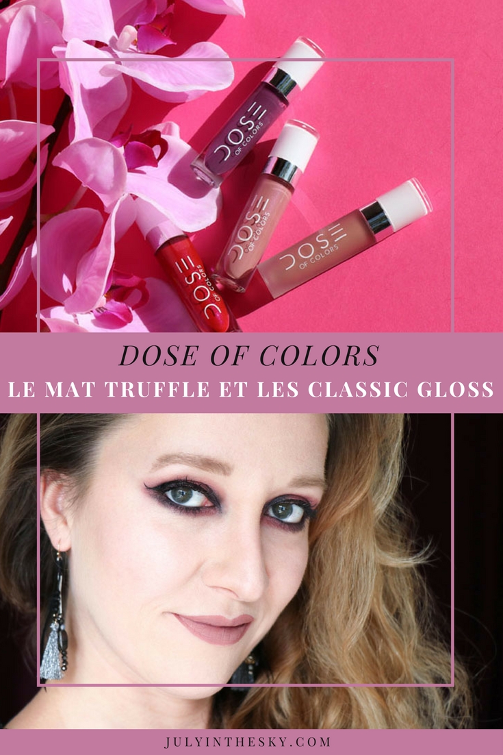 blog beauté dose of colors matte lipstick truffle classic gloss burning love rosé toxic