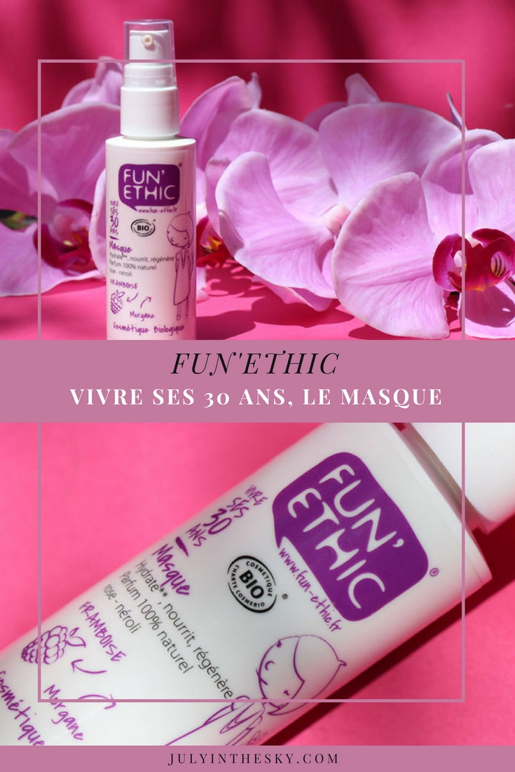 blog beauté fun'ethic vivre ses 30 ans masque