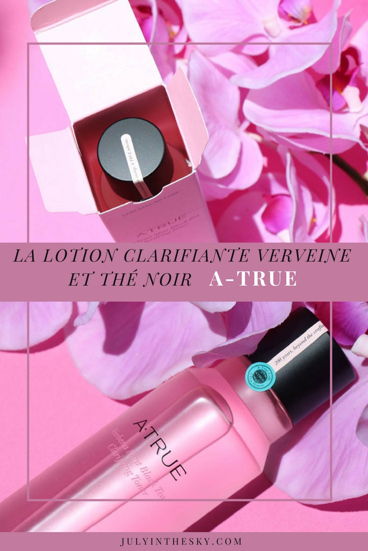 blog beauté fleur du japon a-true lotion clarifiante thé noir verveine