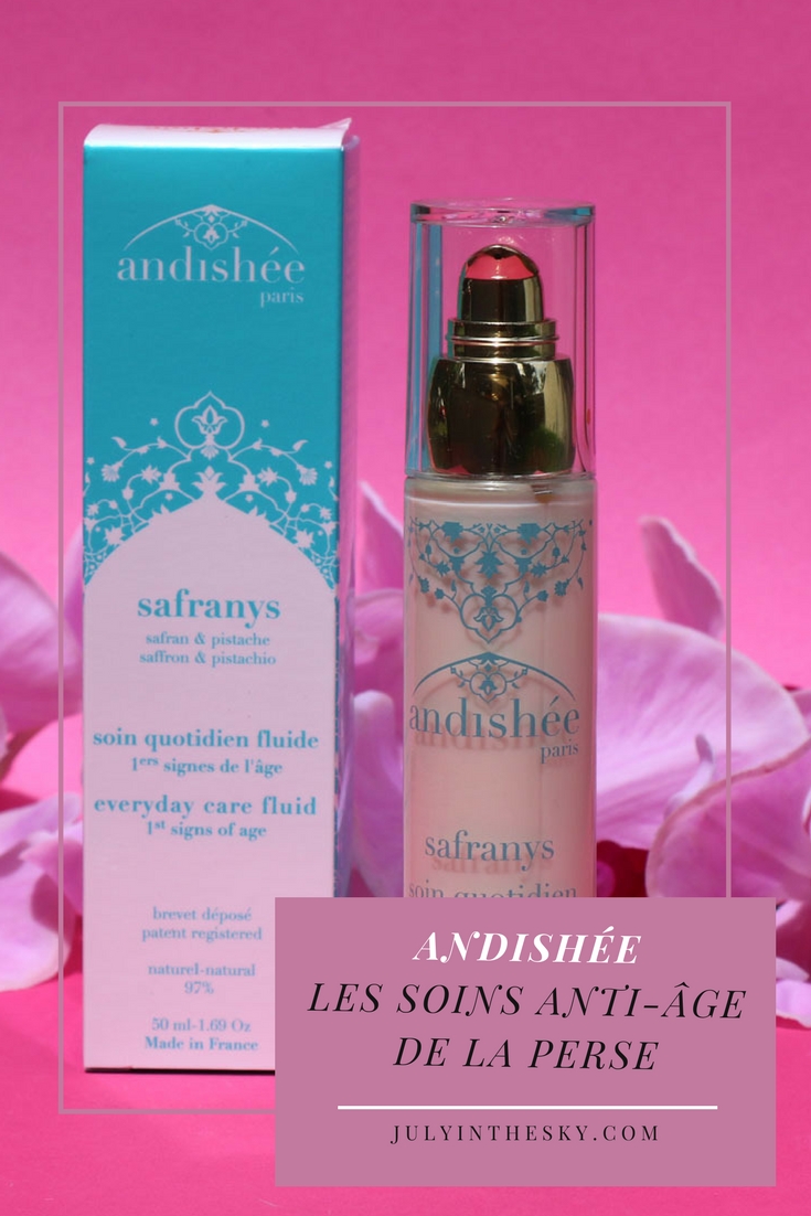 blog beauté andishée safranys soin quotidien fluide