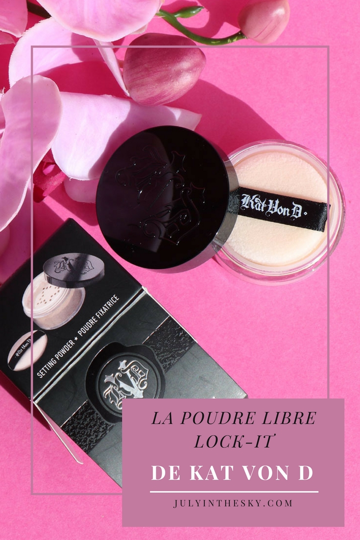 blog beauté poudre libre Lock It Kat Von D avis test