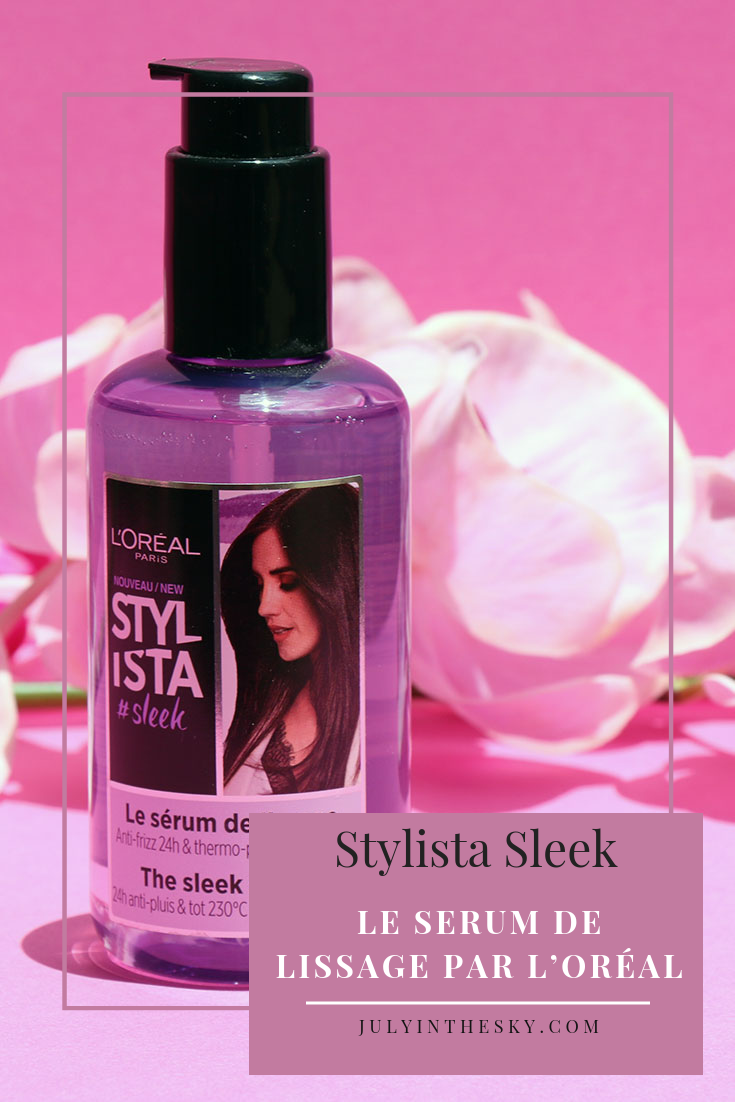 blog beauté Stylista Sleek serum de lissage L'Oréal