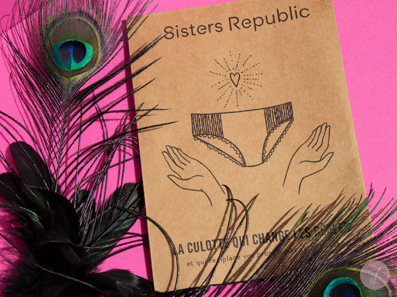A la découverte des culottes de règles Sisters Republic